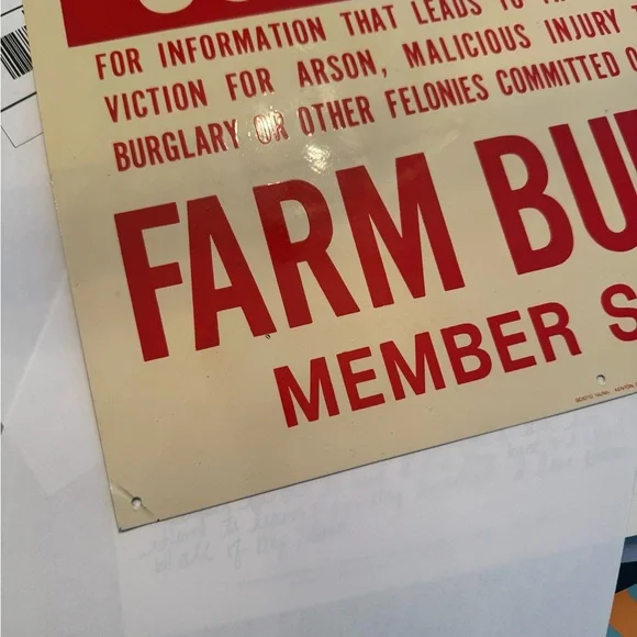 The sign in the image is a Farm Bureau reward sign. Scioto Sign Co. Kenton, Ohio - Picture 9 of 11
